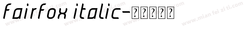 fairfox italic字体转换